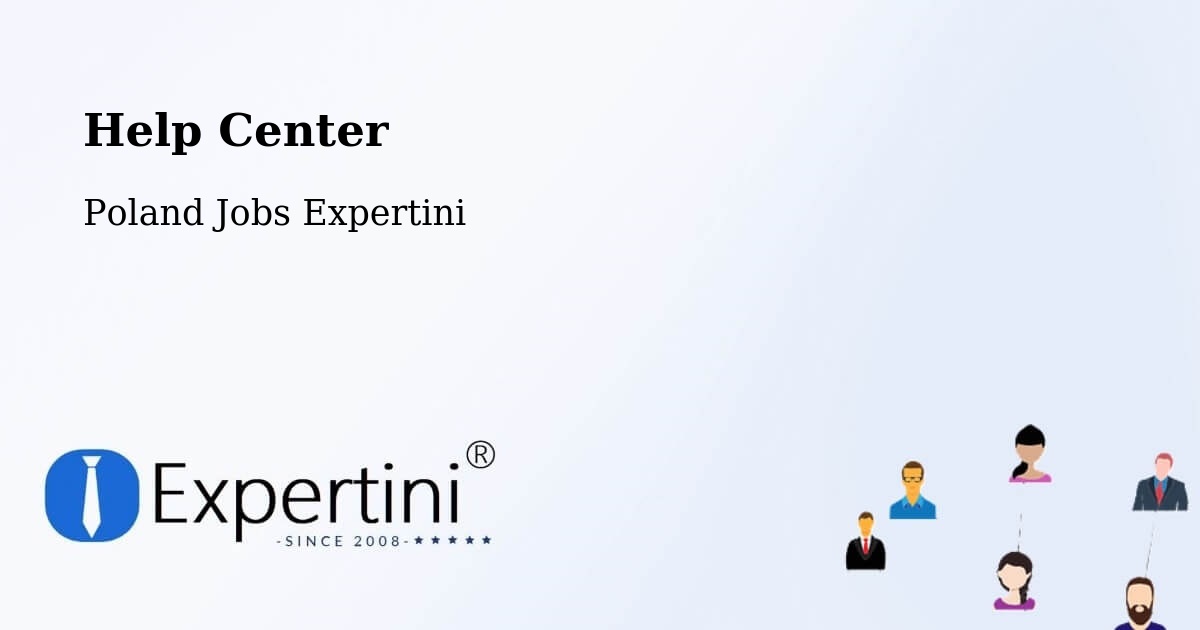 Help Center – Żory - Poland Jobs Expertini